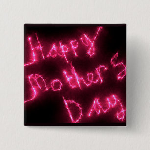 Happy Mother's Day Electric Hot Pink Glow Text 15 Cm Square Badge