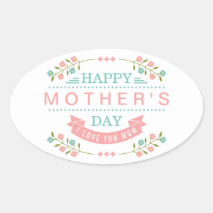 Happy Mother's Day - Elegant Teal Pink Floral Oval Sticker