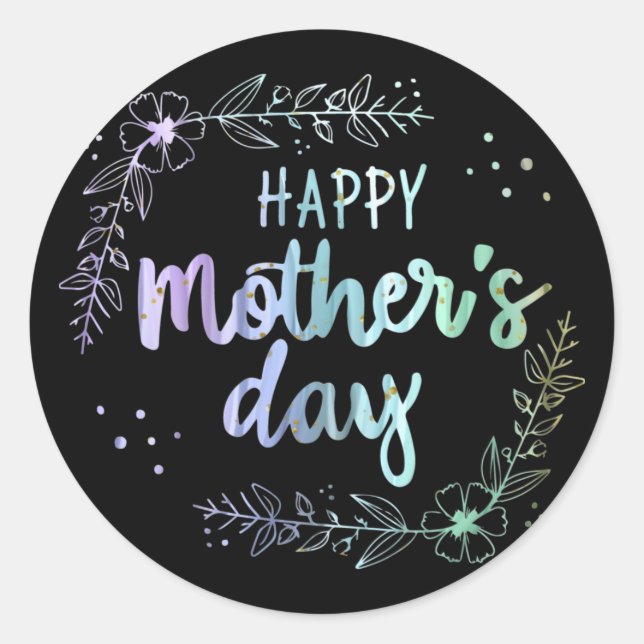 Happy Mother's Day Floral Rainbow Colours Classic Round Sticker (Front)