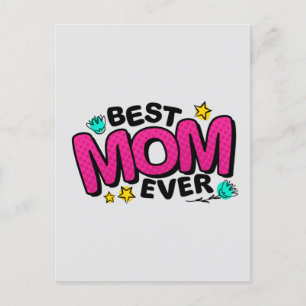  Happy Mothers Day For Best Mum Ever  Postcard