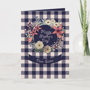 Happy Mother's Day!   For Sister   Plaid Floral Card