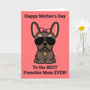 Happy Mother's Day from Dog Brown Tan Frenchie Card
