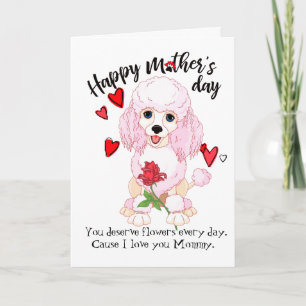 Happy Mother's Day from your Loving Poodle Card