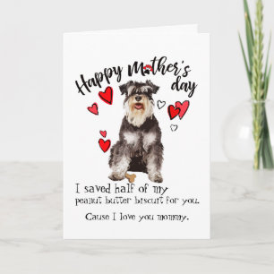 Happy Mother's Day from your Miniature Schnauzer Card