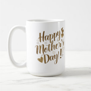 Happy Mother's Day Gold Script Heart Coffee Mug