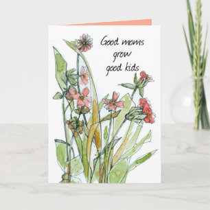 Happy Mother's Day Good Moms Wildflowers Card