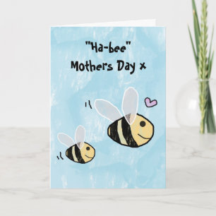 Happy Mothers Day - Hap-Bee Mothers Day Card