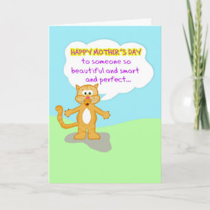 Happy Mother's Day-Hard to Believe You're Not a Ca Card