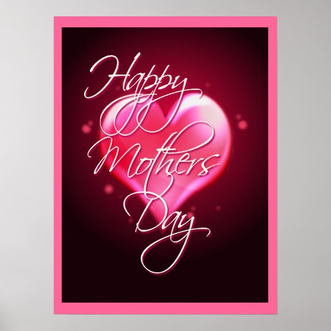 HAPPY MOTHER'S DAY HEART/border by SHARON SHARPE Poster (Front)