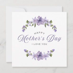 Happy Mother's Day, I Love You Card