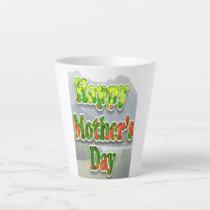 Happy Mother's Day Latte Mug