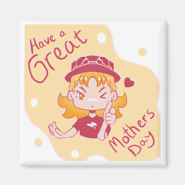 Happy Mother's day. Magnet (Front)
