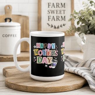 Happy mother's day mama appreciation  coffee mug