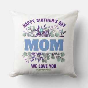 HAPPY MOTHER'S DAY MOM CUSTOMIZED GIFT  CUSHION