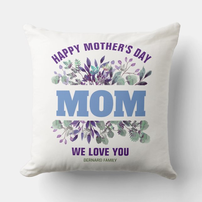 HAPPY MOTHER'S DAY MOM CUSTOMIZED GIFT  CUSHION (Front)