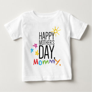 Happy Mother's Day Mommy Baby T-Shirt