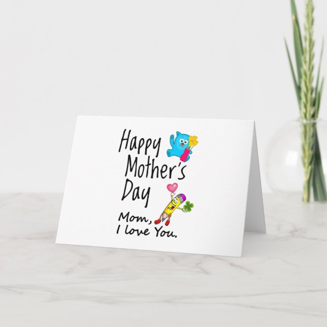 Happy Mothers Day. Mum I love you. Card (Front)