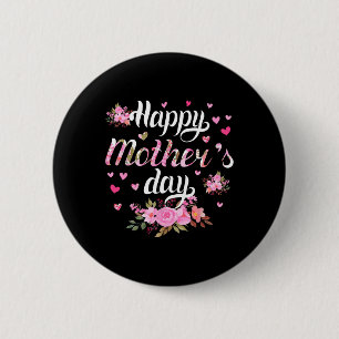 Happy Mother's Day Mummy Women Cute Grandma Floral 6 Cm Round Badge