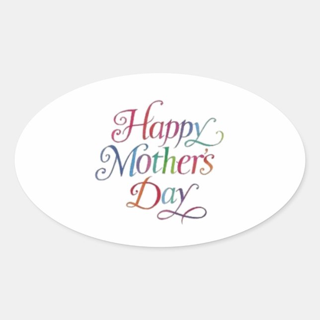 Happy Mother's Day! Oval Sticker (Front)