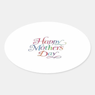 Happy Mother's Day! Oval Sticker