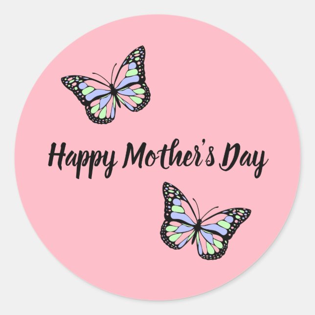 Happy Mother's Day Pink and Black Butterflies Classic Round Sticker (Front)
