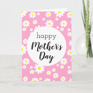 Happy Mother's Day Pink Daisy Flower Pattern Card