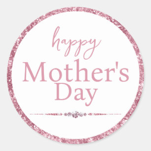 Happy Mother's Day Pink Glitter and Diamonds Classic Round Sticker