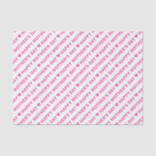 Happy Mother's Day Pink on White Tissue Paper