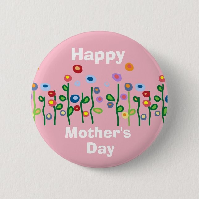 Happy Mothers Day pretty flowers 6 Cm Round Badge (Front)