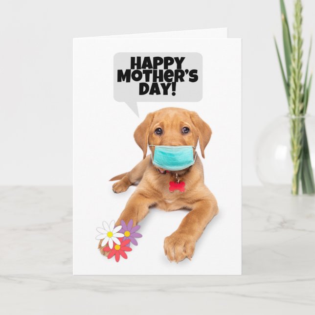 Happy Mother's Day Puppy in Face Mask With Flowers Holiday Card (Front)