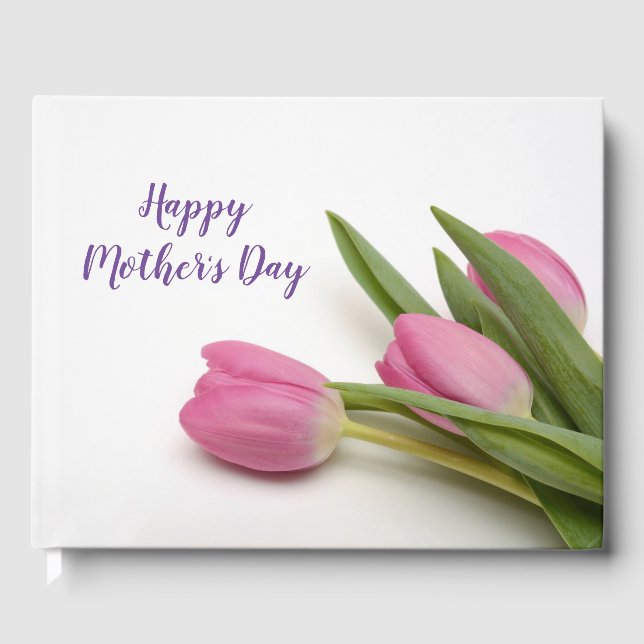 Happy Mothers Day Purple Script Pink Tulips Floral Guest Book (Front)