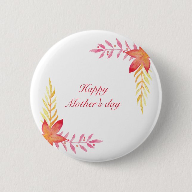 Happy mothers day Round Button (Front)