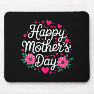 Happy Mother's Day Shirt Women Mum Grandma Mothers Mouse Mat