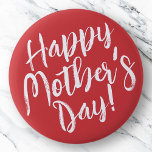 Happy Mother's Day Simple Modern Typography 6 Cm Round Badge<br><div class="desc">This simple and modern design is composed of handwritten font typography.</div>