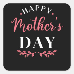 Happy Mothers Day Square Sticker