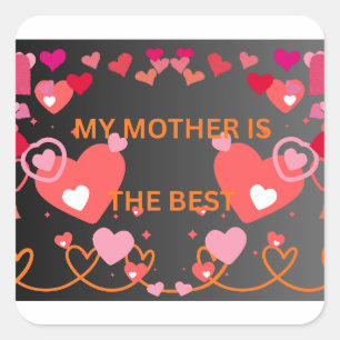 HAPPY MOTHERS DAY  SQUARE STICKER
