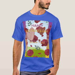 HAPPY MOTHERS' DAY T-Shirt