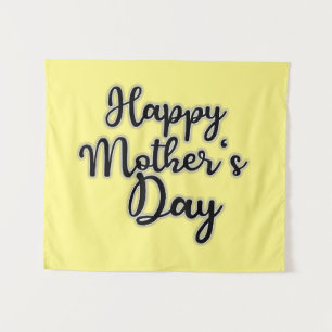 Happy Mothers Day Tapestry