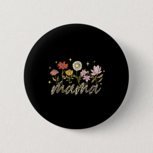 Happy Mothers Day Tee Wildflower Mama Leopard Mama 6 Cm Round Badge
