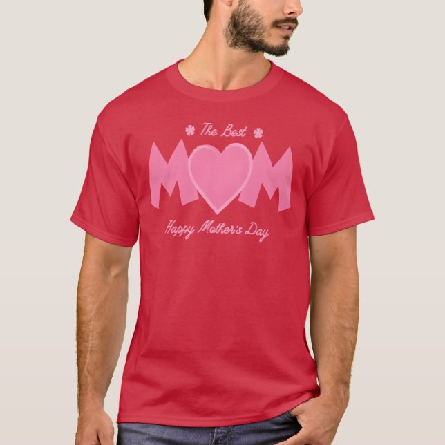 Happy Mothers day the best mum retro T-Shirt (Front)