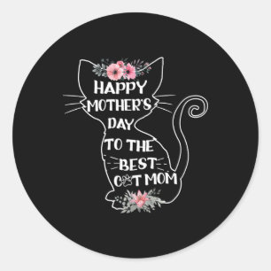 Happy Mother's Day To The Best Cat Mum Mothers Day Classic Round Sticker