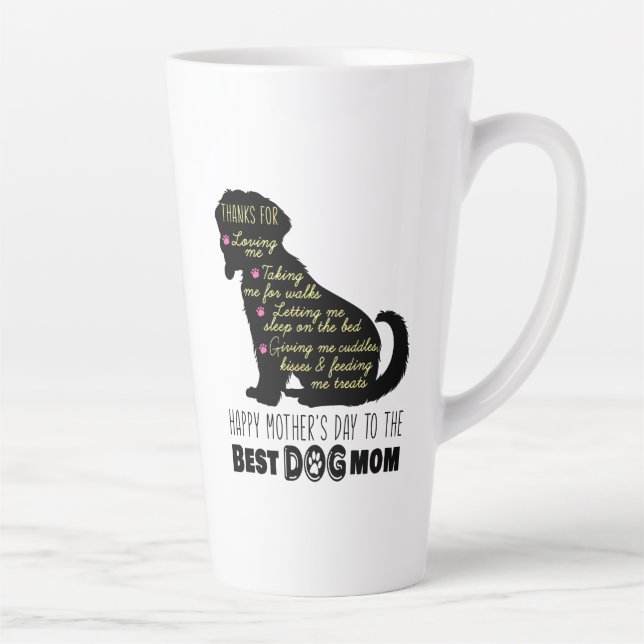 Happy Mother's Day To The Best Dog Mum Latte Mug (Right)
