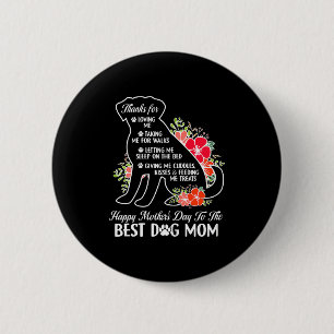 Happy mother's day to the dog mom mothers day dogH 6 Cm Round Badge