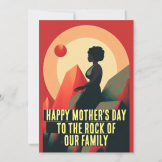 Happy Mother's Day to the Rock of Our Family Holiday Card