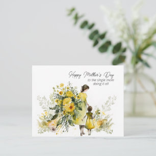 Happy Mother's Day To the Single Mum Holiday Card