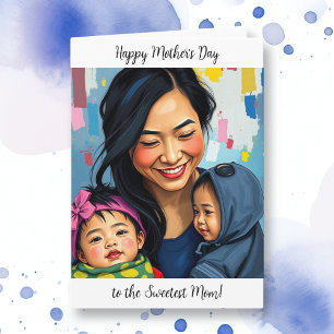 Happy Mother's Day to the Sweetest Mum Card
