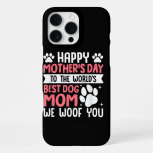 Happy Mother's Day To The World Best Dog Mum iPhone 16 Pro Max Case