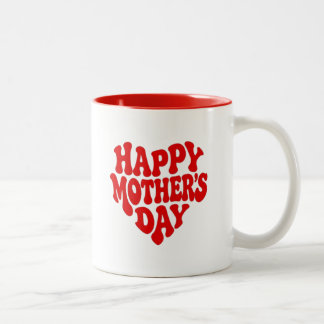 Happy Mother's Day Two-Tone Coffee Mug