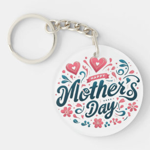 Happy Mother's Day - Vibrant Teal and Pink Floral Key Ring
