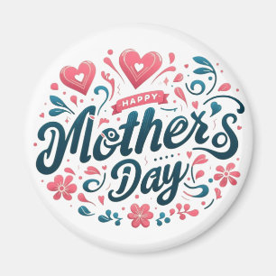 Happy Mother's Day - Vibrant Teal and Pink Floral Magnet